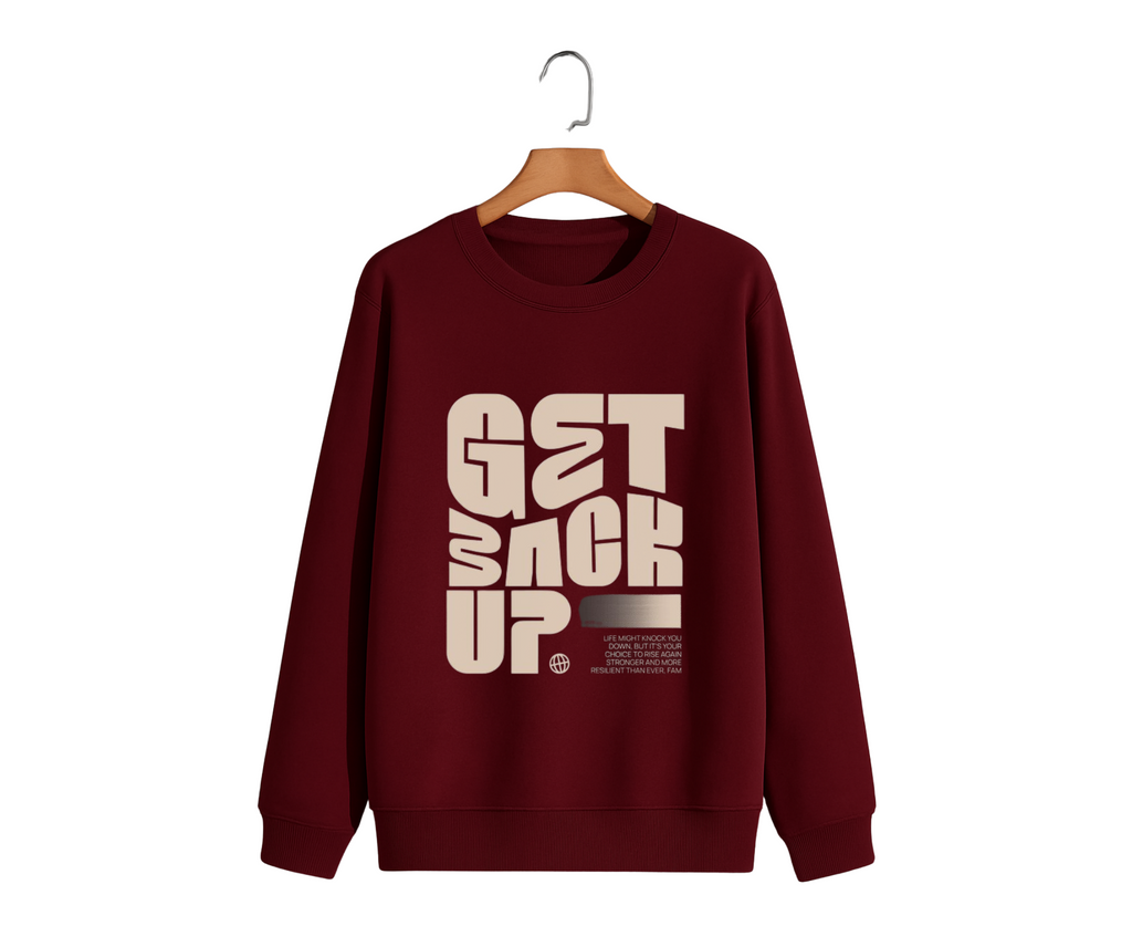 Motivational Streetwear Sweatshirt – “Get Back Up” Bold Typography