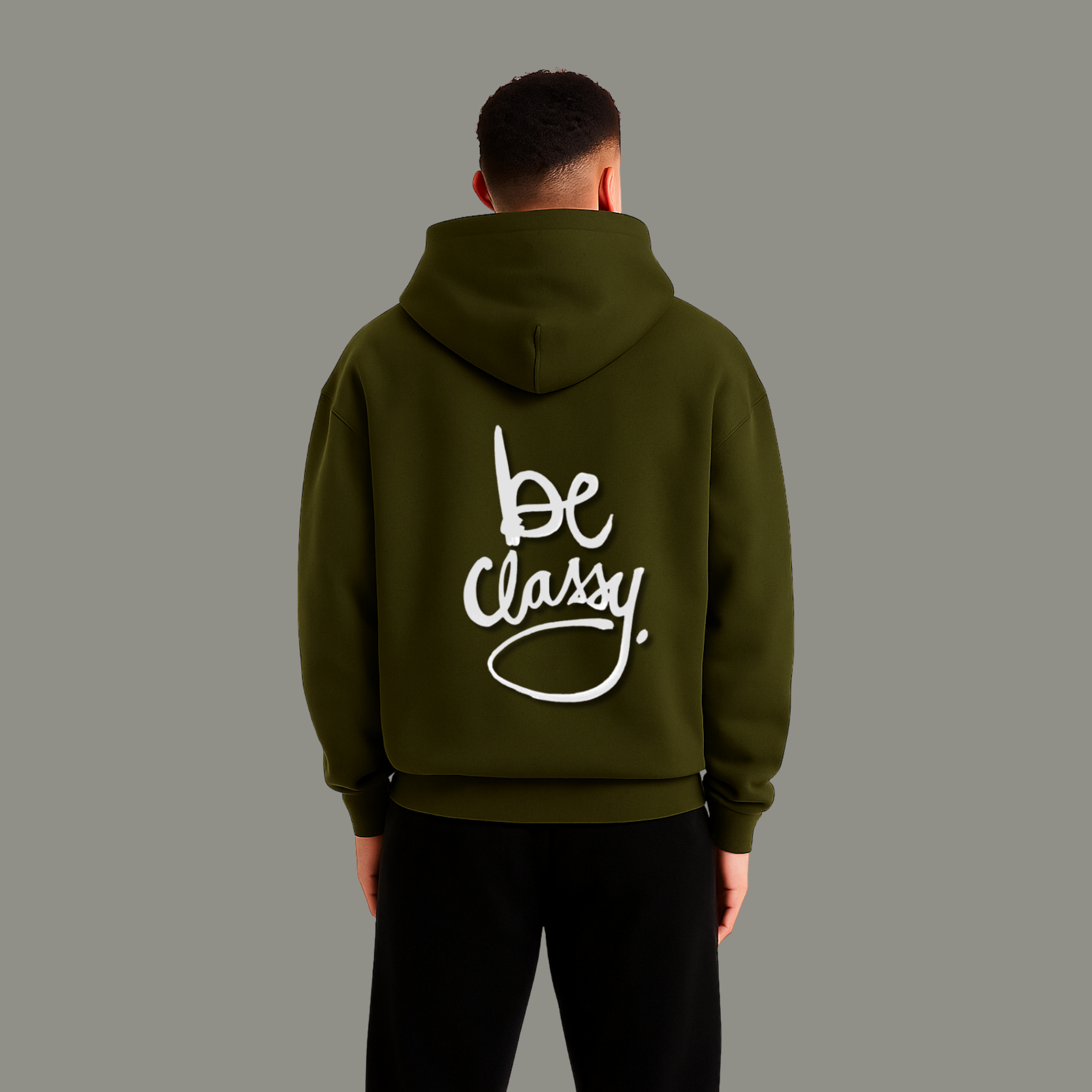 Unisex Hoodie with “Be Classy” Back Print