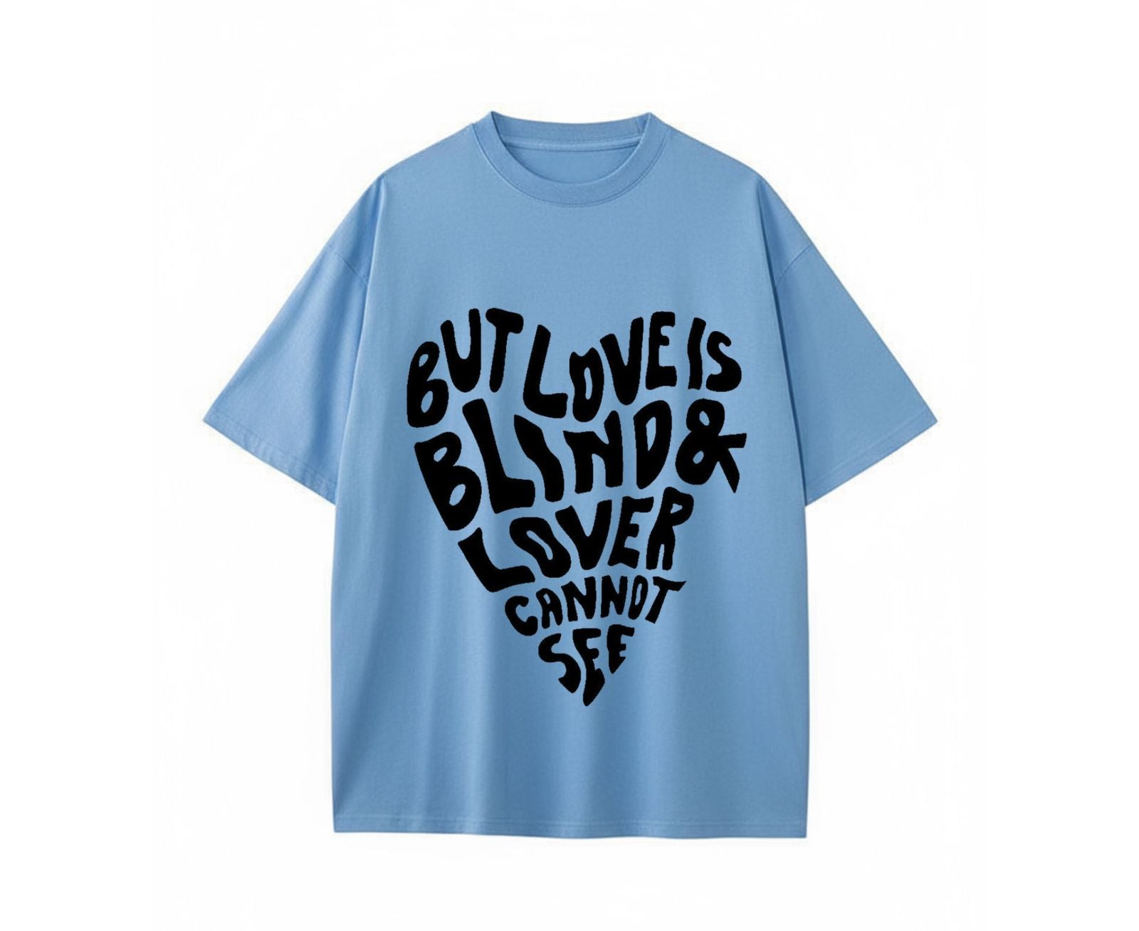 Love Is Blind Heart Graphic T-Shirt - Unisex