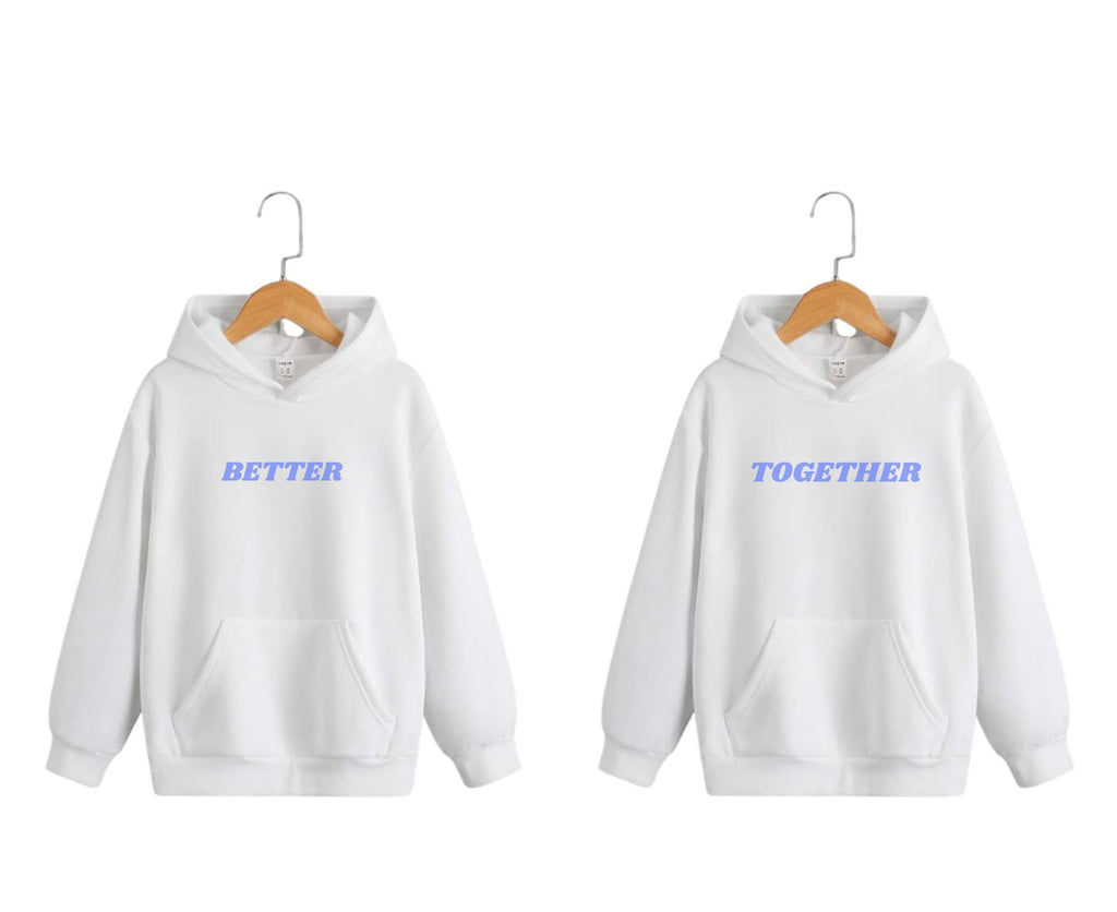"BETTER TOGETHER ” Oversized Couple Hoodie
